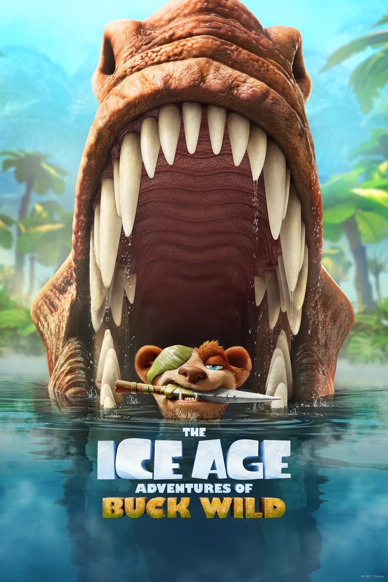 فيلم The Ice Age Adventures of Buck Wild 2022 مترجم
