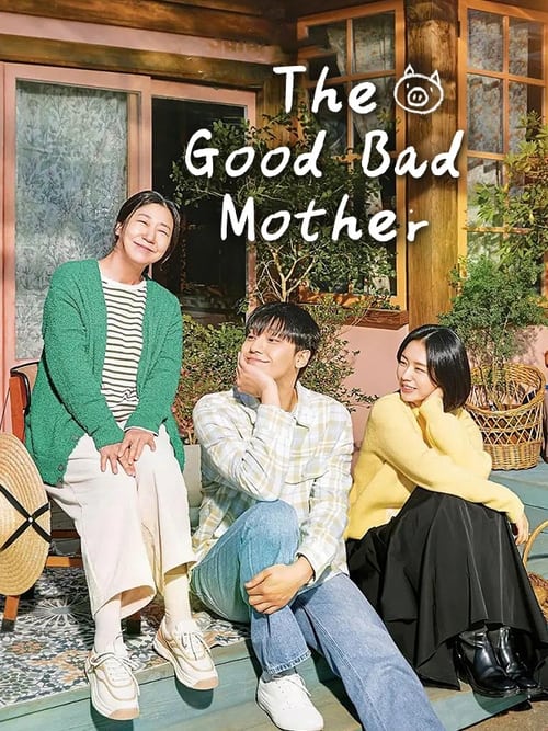مسلسل The Good Bad Mother مترجم
